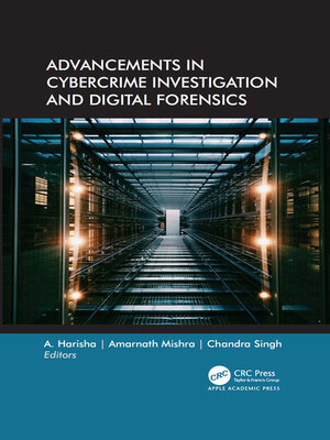 cover image of Advancements in Cybercrime Investigation and Digital Forensics